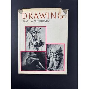 Drawing Daniel M Mendelowitz 1967 Hardcover Art History Textbook Vintage Book